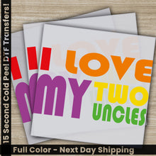 Load image into Gallery viewer, a set of three greeting cards with the words i love my two uncle&#39;s
