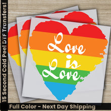 Load image into Gallery viewer, a rainbow heart with the words love is love on it
