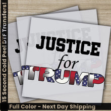 Load image into Gallery viewer, a poster with the words justice for trump on it
