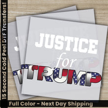 Load image into Gallery viewer, a poster with the words justice for trump on it
