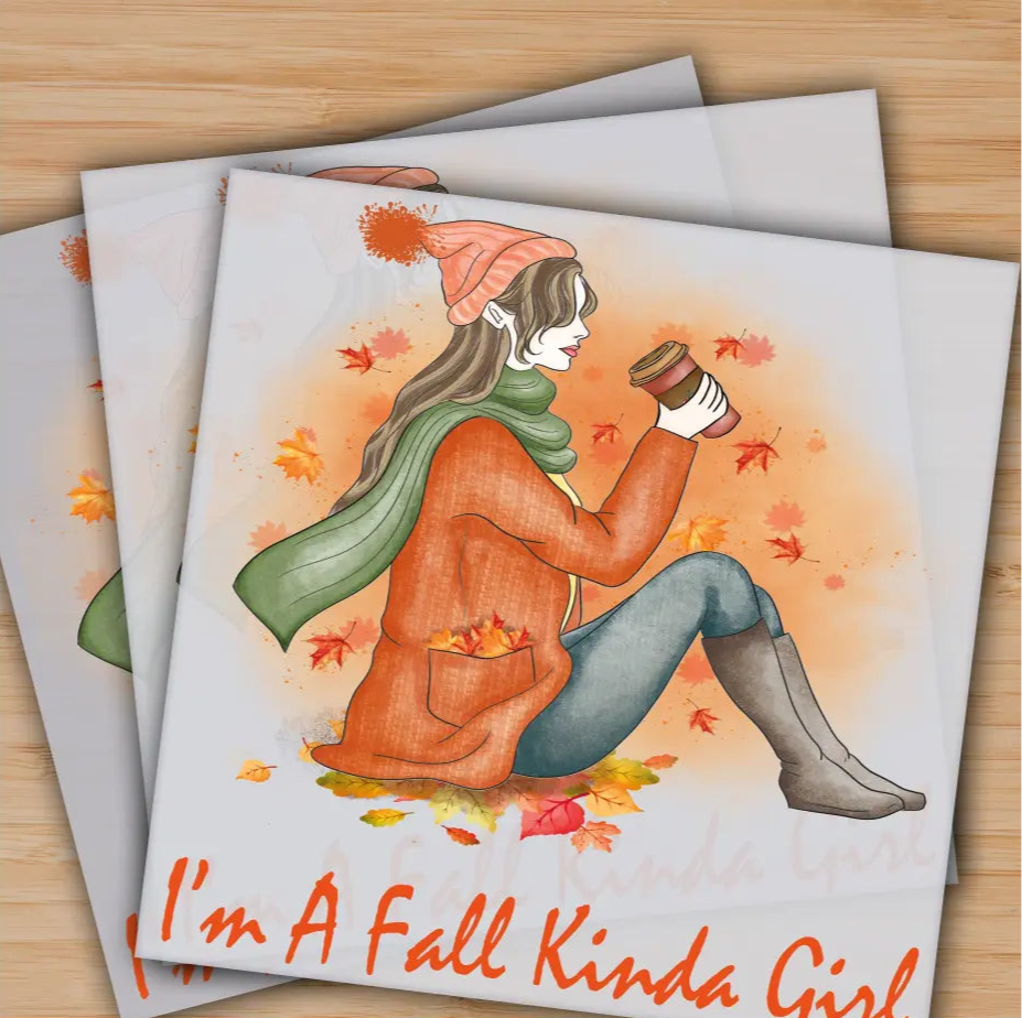 I’m A Fall Kinda Girl Autumn,Ready to Press Personalized Gifts Sublimation DTF Prints Trendy DTF Prints Ready for Press