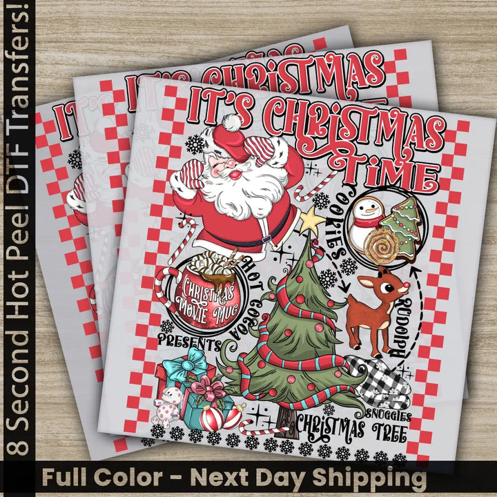 It’s Christmas Time Xmas Tree Santa Claus DTF Transfers Ready to Press Personalized Gifts Direct to Film Sublimation