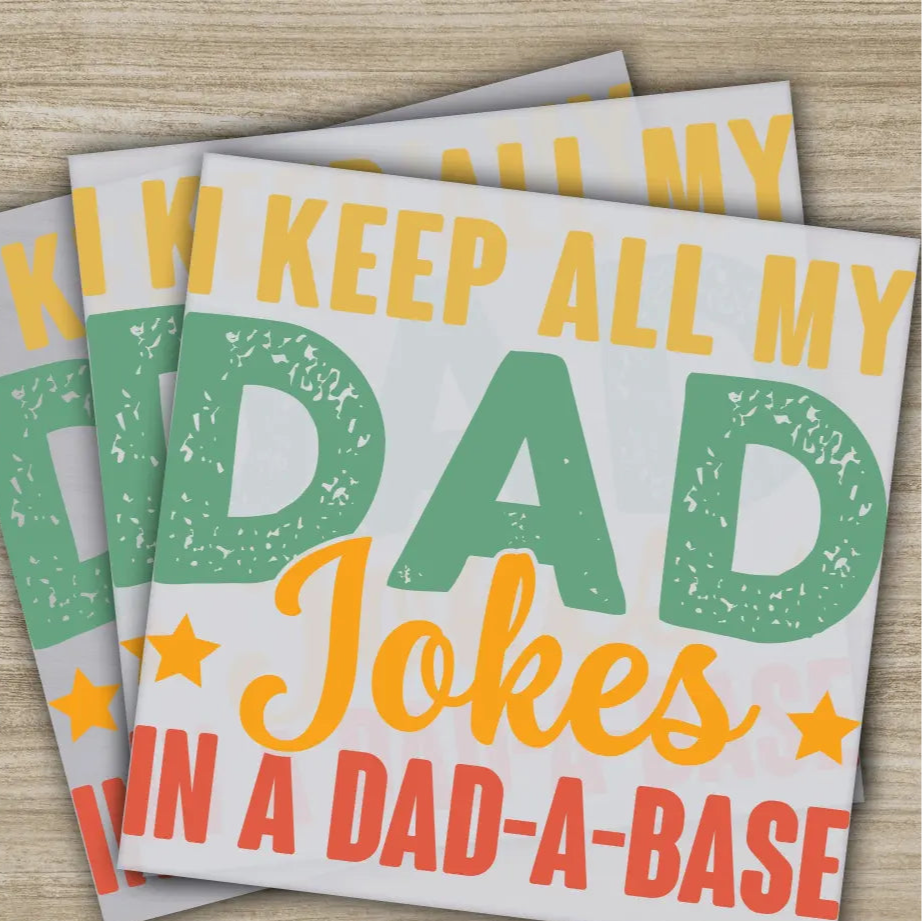 Jokes Dad Fathers Day Transfers Ready to Press Personalized DTF Transfers Father’s Day Gifts Heat Press DTF Transfers