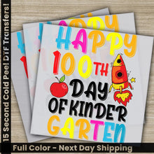 Load image into Gallery viewer, Kinder Garten 100 Days Of School Transfers Ready to Press Personalized DTF Transfers 100 Days Of School Gifts Heat
