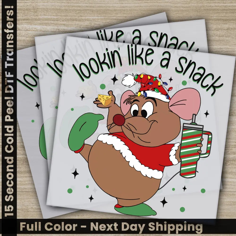 Lookin Like A Snack Christmas DTF Transfers Ready to Press Personalized Gifts Direct to Film Sublimation Screen Prints