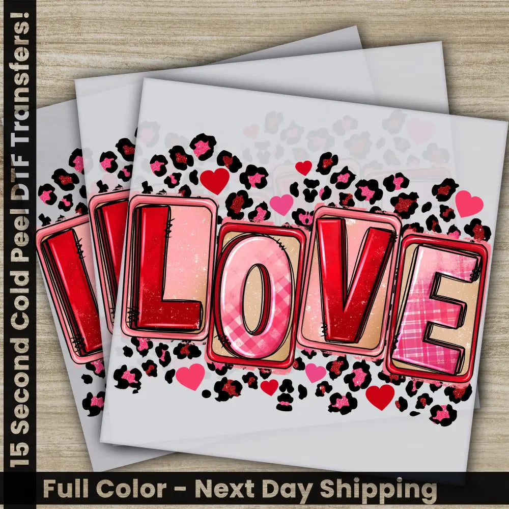 Love Valentine’s Day Ready to Press Personalized DTF Transfers Valentines Gift High Quality Heat Press DTF Transfers