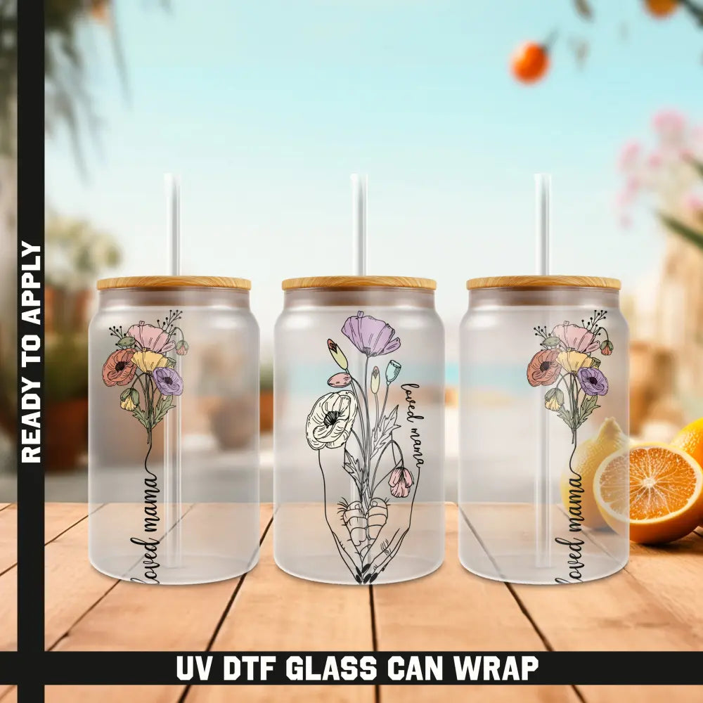 Loved Mama Ready To Apply UV DTF 16oz cup Wrap