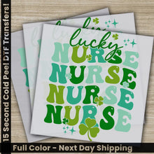 Load image into Gallery viewer, Lucky Nurse Shamrock St. Patrick’s Day Transfer Ready to Press Personalized DTF Transfers St. Patrick’s Gifts Heat
