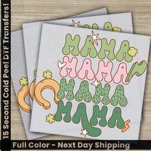 Load image into Gallery viewer, Mama Clovers St. Patrick’s Day Transfers Ready to Press Personalized DTF Transfers St. Patrick’s Gifts Heat Press
