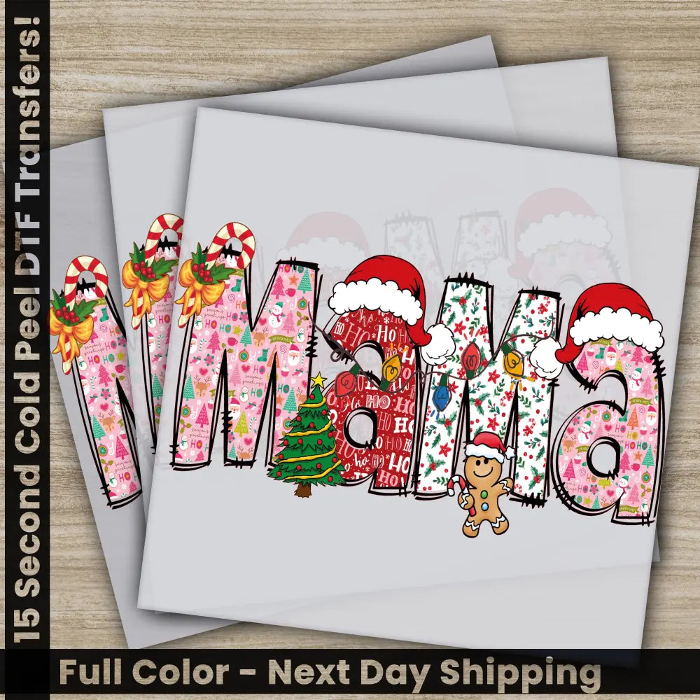 Mama Merry Christmas DTF Transfers Ready to Press Personalized Gifts Direct to Film Sublimation Screen Prints Fast