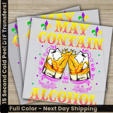 Load image into Gallery viewer, May Contain Alcohol Beads Mask Mardi Gras Transfers Ready to Press Personalized DTF Transfer Mardi Gras Gifts Heat
