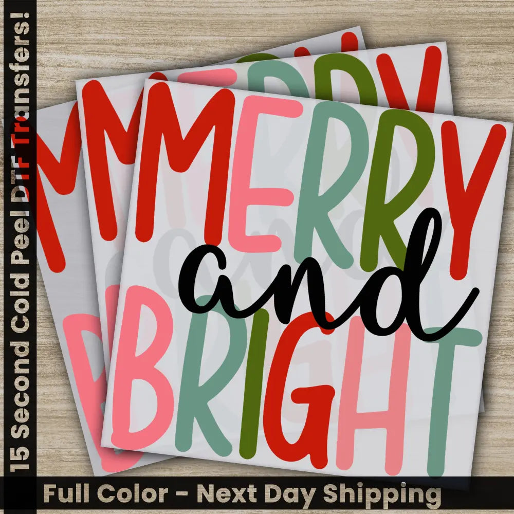 Merry And Bright Christmas DTF Transfers Ready to Press Direct to Film Sublimation Screen Prints Fast Shipping Heat
