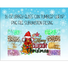 Load image into Gallery viewer, Merry Cluckin’ Christmas UV DTF Wrap For Glass Cup 16oz Glass Can Wrap Cute Stickers For Cups Libbey 16 oz Wrap
