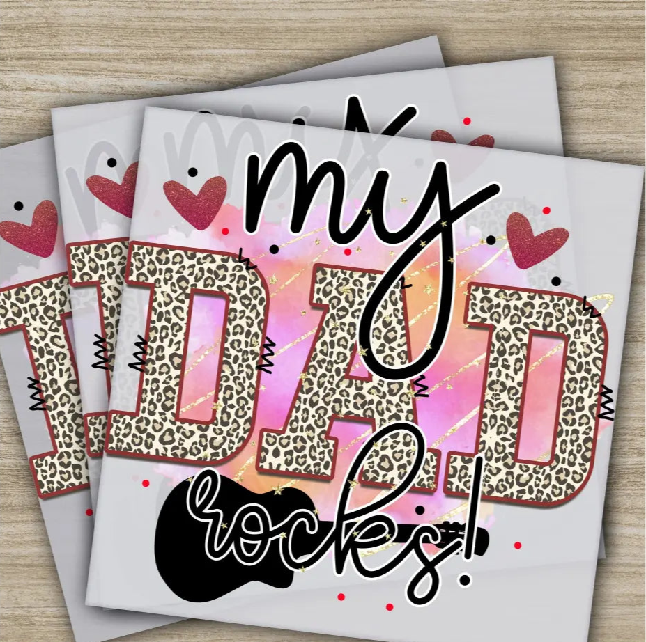 My Dad Fathers Day Transfers Ready to Press Personalized DTF Transfers Father’s Day Gifts Heat Press DTF Transfers
