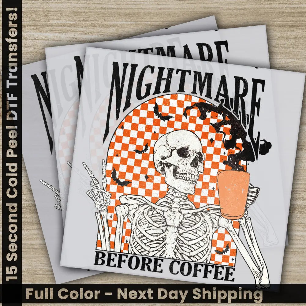 Nightmare Before Coffee Halloween Transfers Ready to Press Personalized DTF Transfers For Family Gifts Heat Press DTF