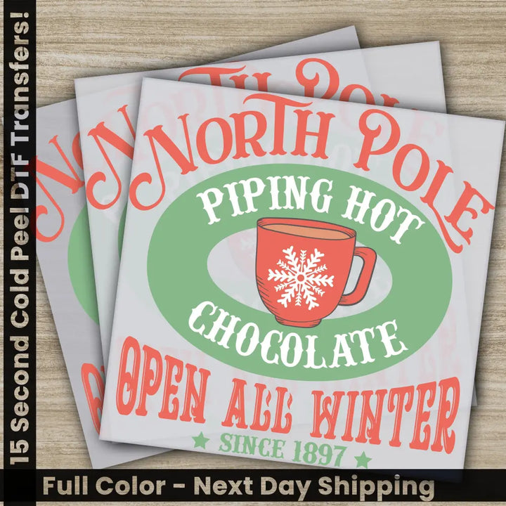 North Pole Ready to Press Christmas DTF Transfers Personalized Gifts High Quality Fast Shipping Screen Prin