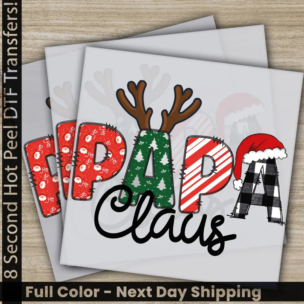 Papa Claus Christmas DTF Transfers Ready to Press Personalized Gifts Direct to Film Sublimation Screen Prints Fast