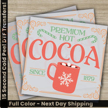 Load image into Gallery viewer, Premium Hot Cocoa Christmas DTF Transfers Ready to Press Fast Shipping Personalized Gifts High Quality Direct to Film
