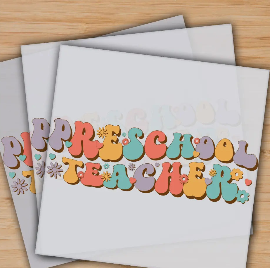 Preschool Teacher Back to School Ready to Press Personalized Gifts Sublimation DTF Prints Trendy DTF Prints Ready
