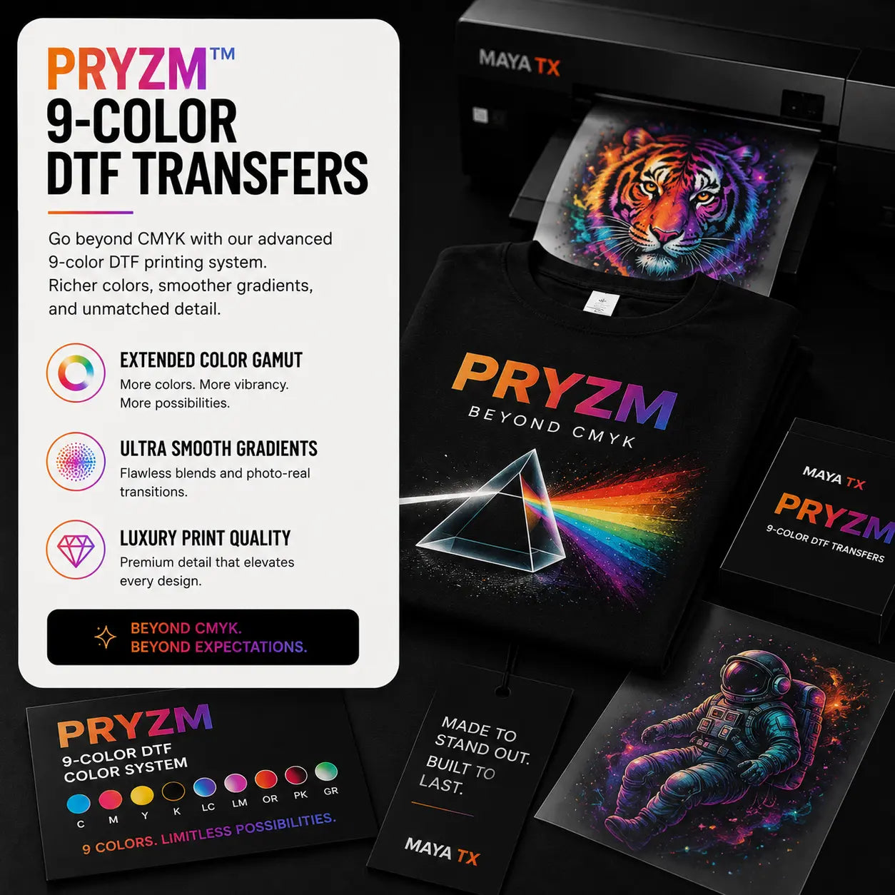 PRYZM™ 9-Color DTF Transfers featuring extended color gamut, vibrant gradients, and premium print quality by MAYA TX.