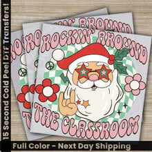 Load image into Gallery viewer, Rockin Around The Classroom Christmas DTF Transfers Ready to Press Personalized Gifts Direct to Film Sublimation Screen
