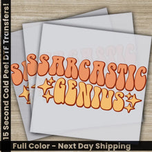 Load image into Gallery viewer, Sarcastic Genius Sarcastic Transfers Ready to Press Personalized DTF Transfers Sarcastic Gifts High Quality Heat Press
