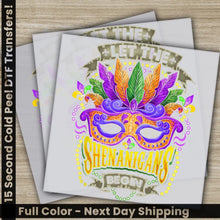 Load image into Gallery viewer, Shenanigans Mask Mardi Gras Transfer Ready to Press Personalized DTF Transfers Mardi Gras Gifts High Quality Heat Press
