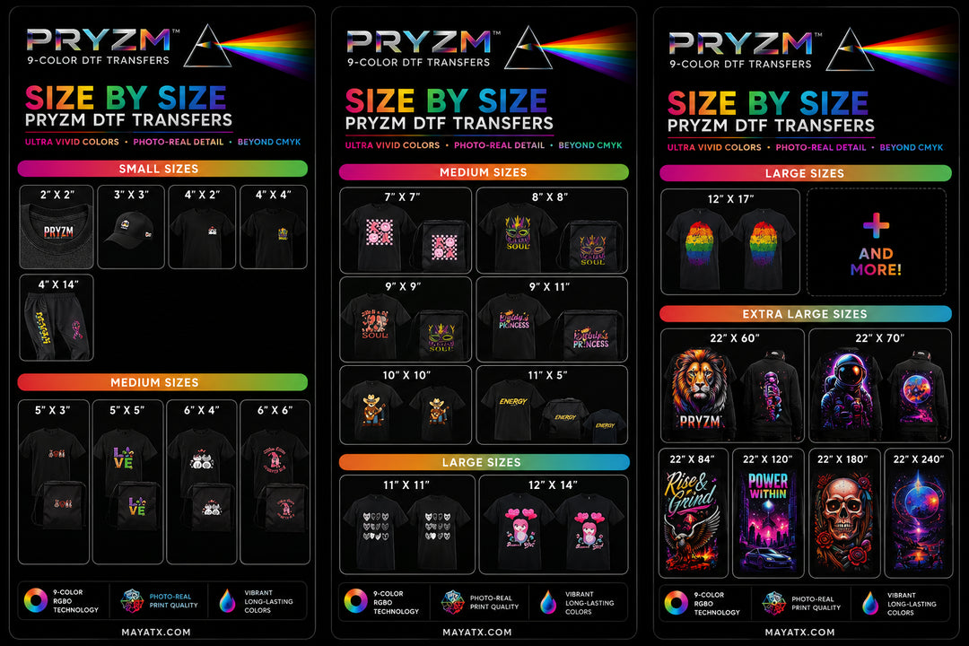 Size By Size PRYZM™️ 9-Color DTF Transfers by MAYA TX featuring RGBO extended gamut technology, ultra vivid colors, photo-real print quality, premium custom heat transfers, and professional garment decoration for apparel brands and businesses.