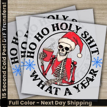 Load image into Gallery viewer, Skeleton What A Year Christmas DTF Transfers Ready to Press Personalized Gifts Direct to Film Sublimation Screen Prints
