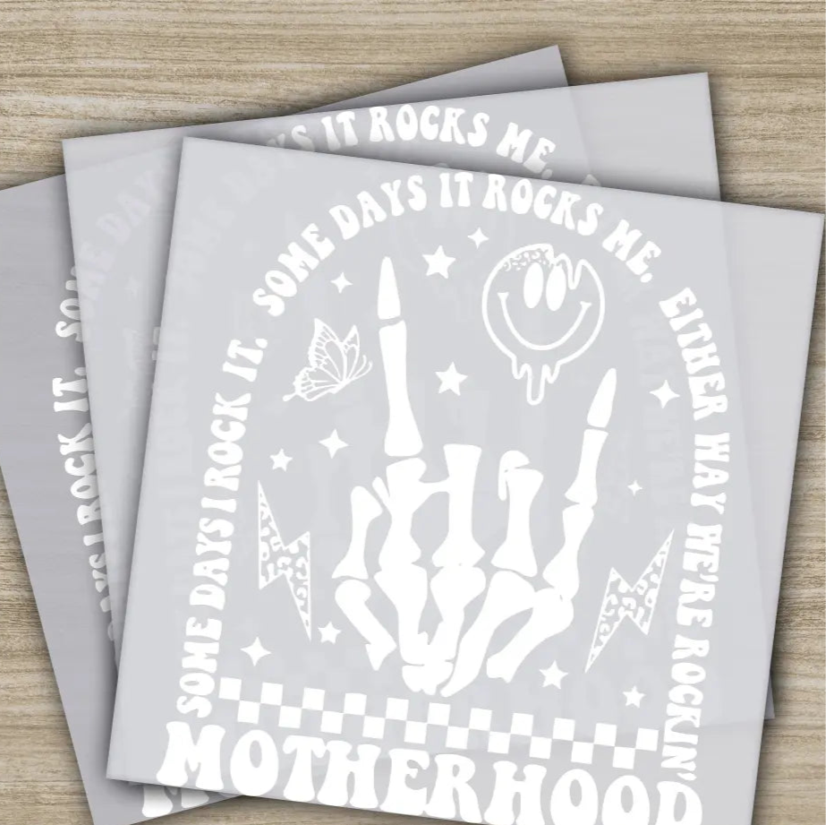 Some Days It Rock Me Skeleton Hand Motherhood Ready to Press Personalized DTF Transfers Heat Press DTF Transfer