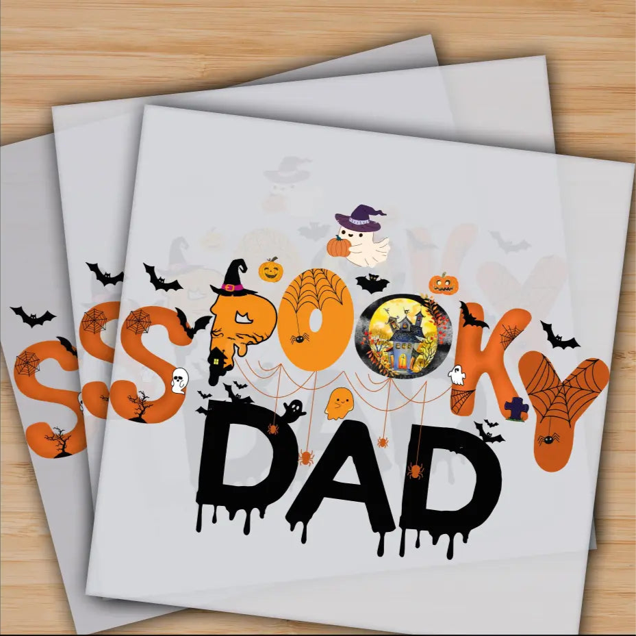 Spooky Dad Halloween Ready to Press Personalized Gifts Sublimation DTF Prints Trendy DTF Prints Ready for Press High