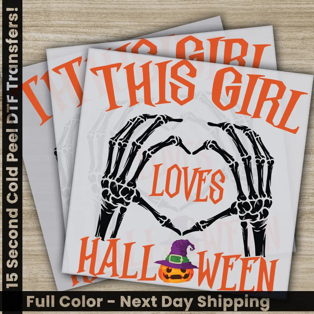 This Girl Love Halloween Transfers Skeleton Ready to Press Personalized DTF Transfers For Family Gifts Heat Press DTF