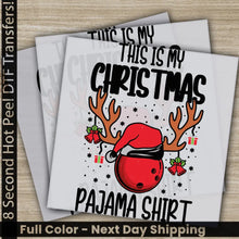 Load image into Gallery viewer, This Is My Christmas Pajama Shirt DTF Transfers Ready to Press Personalized Gifts,Direct to Film,Sublimation Screen
