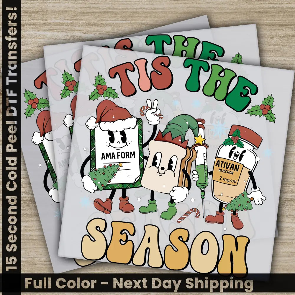 Tis The Season Christmas DTF Transfers Ready to Press Personalized Direct to Film Sublimation Screen Prints