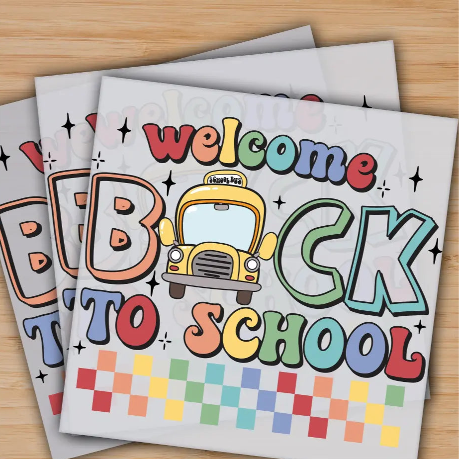 Welcome Back To School Ready to Press Personalized Gifts Sublimation DTF Prints Trendy DTF Prints Ready for Press High