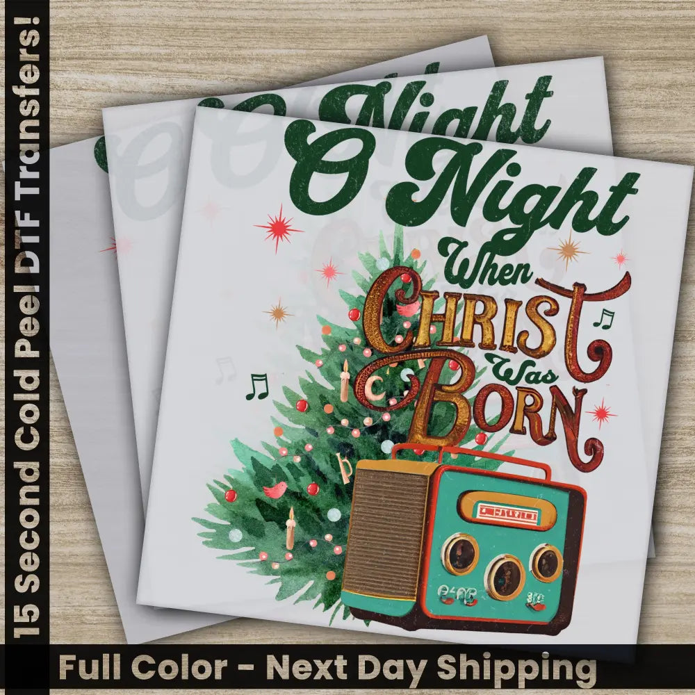 When Christmas Was Born DTF Transfers Ready to Press Personalized Gifts Direct to Film Sublimation Screen Prints Fast