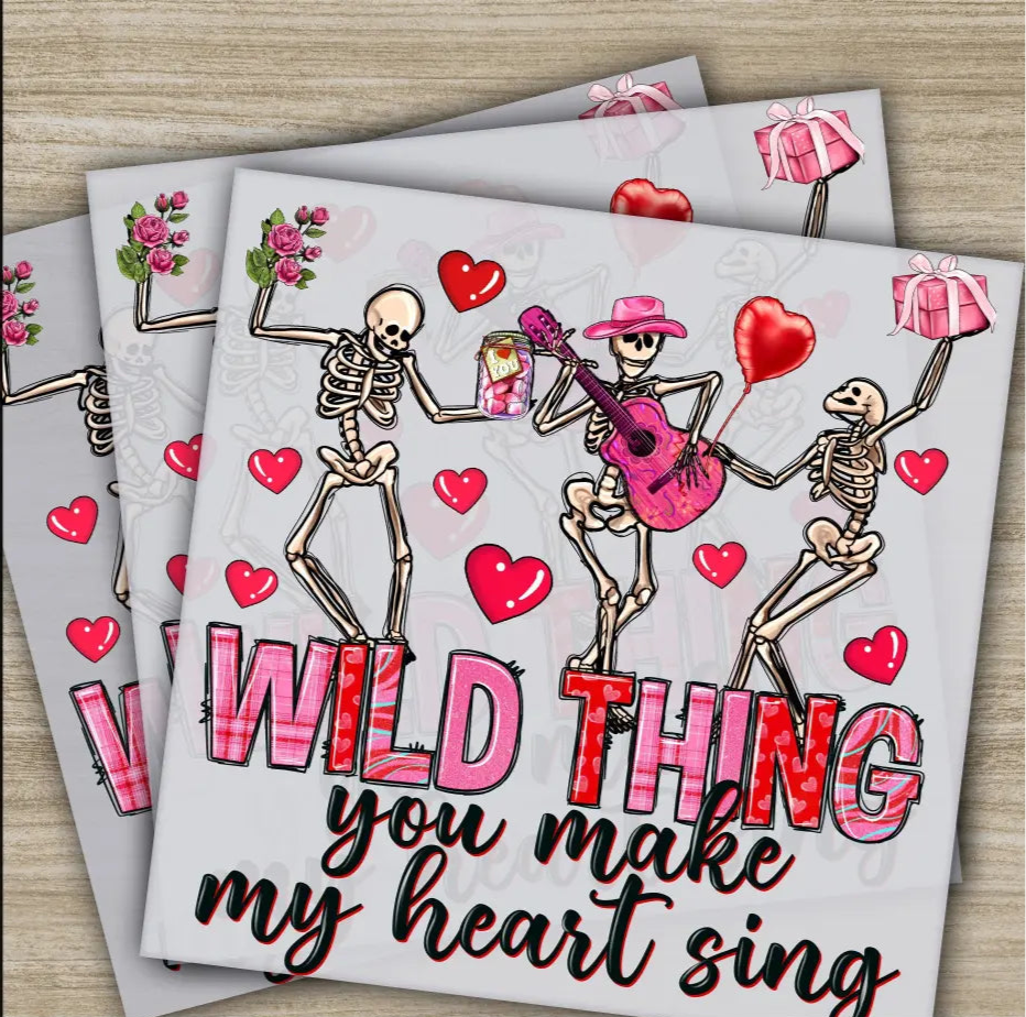 Wild Thing You Make My Heart Sing Ready to Press Personalized DTF Transfers Valentines Gifts High Quality Sublimation