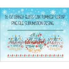 Load image into Gallery viewer, Wonderful Time Of The Year Merry Christmas Premium UV DTF Wrap For Glass Cup 16oz Glass Cup Cute Stickers For Cups Gift
