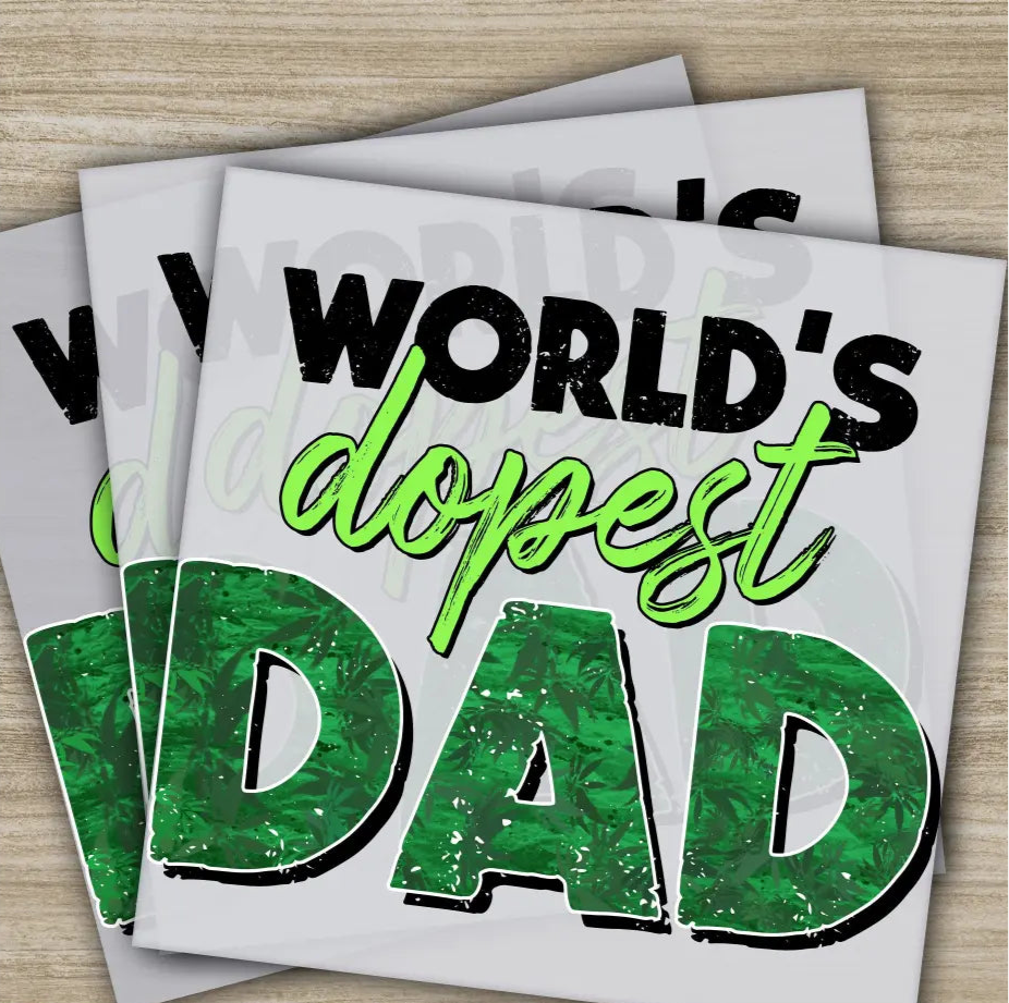 World’s Dopest Dad Fathers Day Transfers Ready to Press Personalized DTF Transfers Father’s Day Gifts Heat Press DTF
