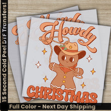 Load image into Gallery viewer, Howdy Christmas, Ready to Press, Christmas DTF Transfers, Personalized Gifts for the Holidays, High Quality, Fast Shipping