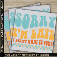 Load image into Gallery viewer, a couple of cards that say sorry i&#39;m late
