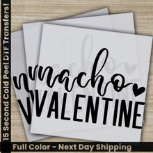 Load image into Gallery viewer, two sheets of paper with the words nacho valentine on them