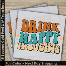 Load image into Gallery viewer, two greeting cards with the words drink happy thoughts
