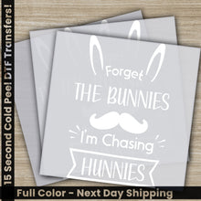 Load image into Gallery viewer, a set of three cards with the words forget the bunny i&#39;m chasing for
